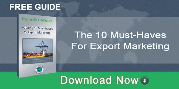 EWW 10 must haves for export marketing